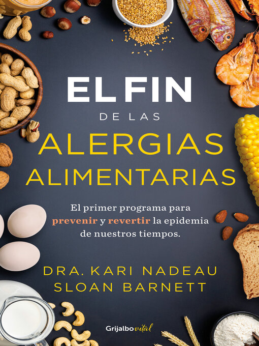 Title details for El fin de las alergias alimentarias by Kari Nadeu - Wait list